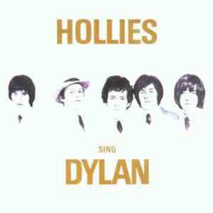 The Hollies - Sing Dylan