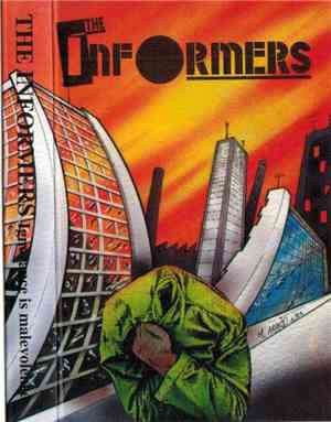 The Informers - Ignorance Is Malevolence