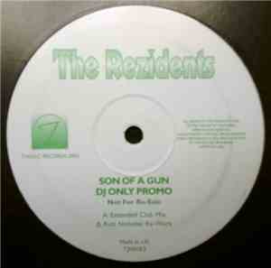 The Rezidents - Son Of A Gun