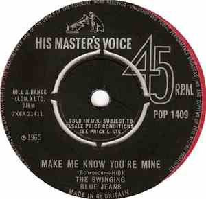 The Swinging Blue Jeans - Make Me Know You're Mine