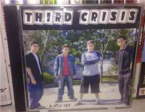 Third Crisis - A New Day