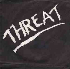 Threat  - Runaway / Insane