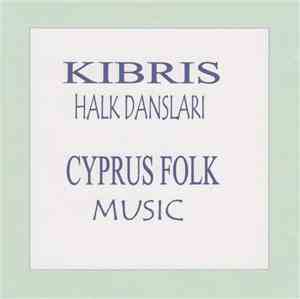 Unknown Artist - Kibris Halk Dansları - Cyprus Folk Music