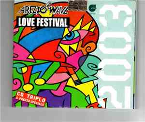Various - Arezzo Wave Love Festival 2003