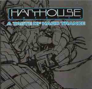 Various - Harthouse America - A Taste Of Hard Trance