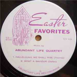 Abundant Life Quartet / Vep Ellis - Easter Favorites