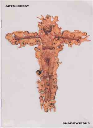 Arts And Decay - Shadowjesus