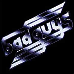 Bad Guys  - Bad Guys