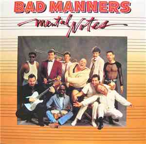 Bad Manners - Mental Notes