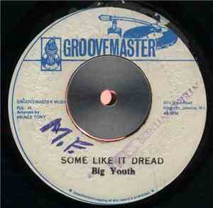 Big Youth - Some Like It Dread