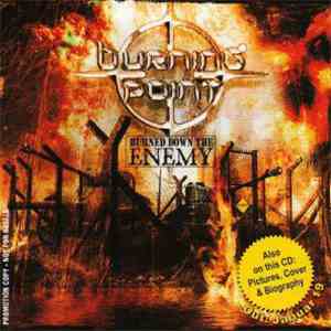 Burning Point - Burned Down The Enemy