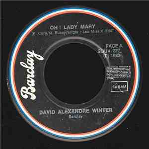 David Alexandre Winter - Oh Lady Mary