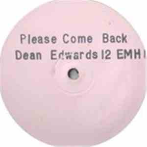 Dean Edwards - I Want You Girl (Please Come Back)