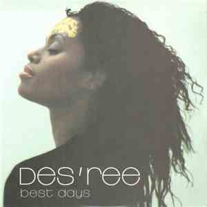 Des'ree - Best Days