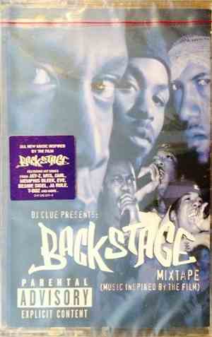DJ Clue - Presents: Backstage Mixtape (Music Inspired By The Film)