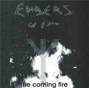 Embers of Faith - The coming fire