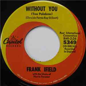 Frank Ifield - Without You / Don't Make Me Laugh