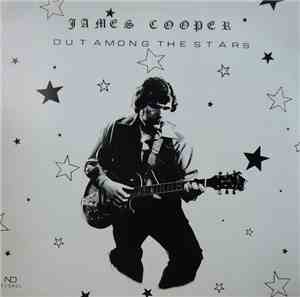 James Cooper  - Out Among The Stars