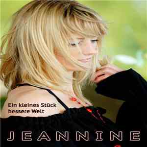 Jeannine - Ein Kleines Stück Bessere Welt