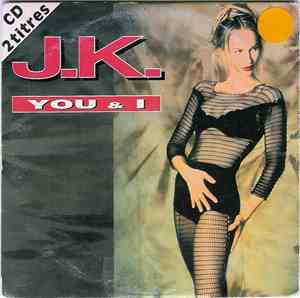 J.K. - You & I