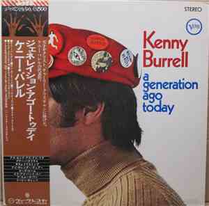 Kenny Burrell - A Generation Ago Today