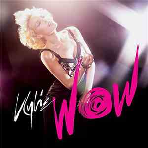 Kylie - Wow