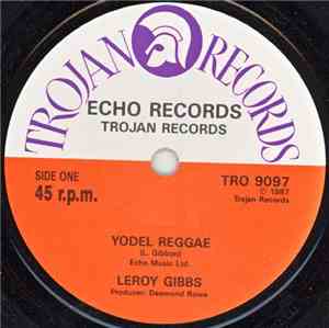 Leroy Gibbs - Yodel Reggae