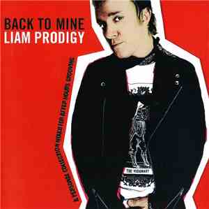 Liam Prodigy - Back To Mine