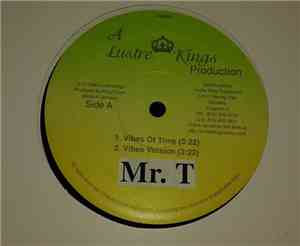 Mr. T  - Vibes Of Time / Bondage