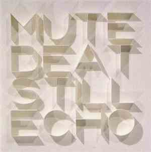 Mute Beat - Still Echo