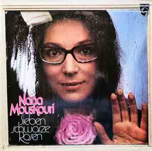 Nana Mouskouri - Sieben Schwarze Rosen