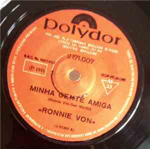 Ronnie Von - Minha Gente Amiga / Segundo Motivo