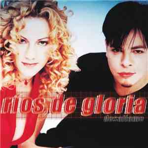 Ríos De Gloria - Desafíame