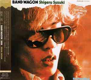 Shigeru Suzuki - Band Wagon 2008 Special Edition