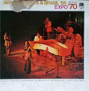 Sérgio Mendes & Brasil '66 - Live At Expo'70
