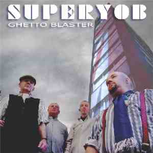 Superyob - Ghetto Blaster