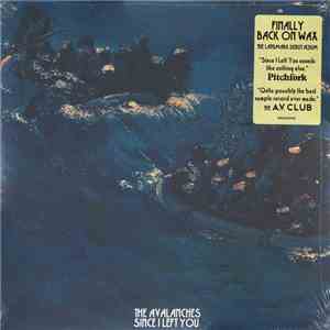 The Avalanches - Since I Left You