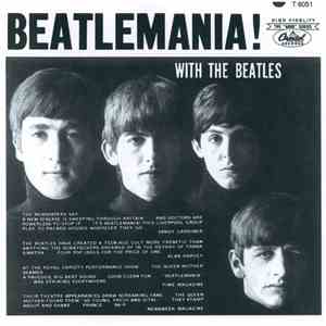 The Beatles - Beatlemania! With The Beatles