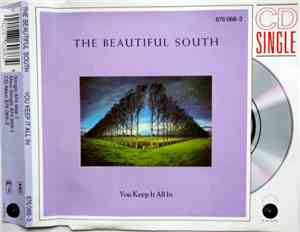 The Beautiful South - You Keep It All In