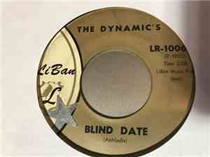 The Dynamic's - Blind Date / If I Gave My Heart To You