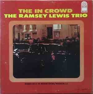 The Ramsey Lewis Trio - The In Crowd