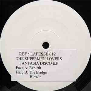 The Supermen Lovers - Fantasia Disco E.P
