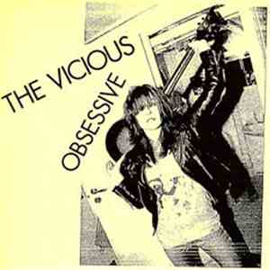 The Vicious - Obsessive