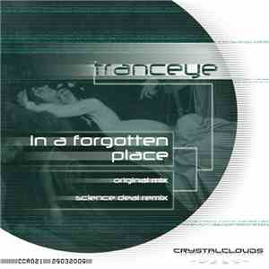 TrancEye - In A Forgotten Place