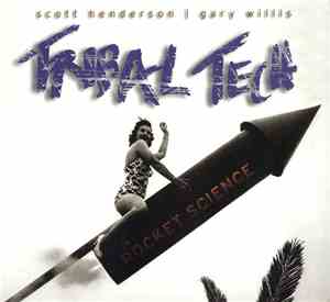 Tribal Tech  - Rocket Science