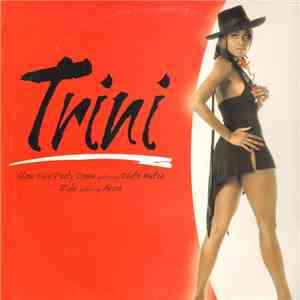 Trini - Ride / Slow This Party Down