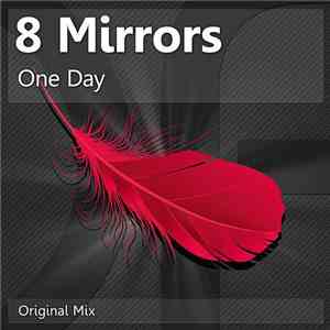 8 Mirrors - One Day