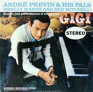 André Previn & His Pals - Modern Jazz Performances Of Songs From Gigi