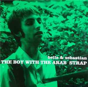 Belle & Sebastian - The Boy With The Arab Strap