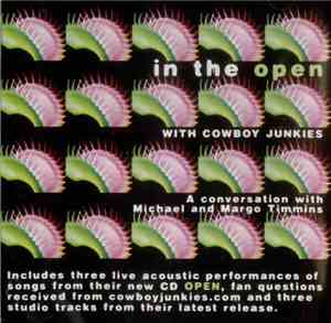 Cowboy Junkies - In The Open With Cowboy Junkies